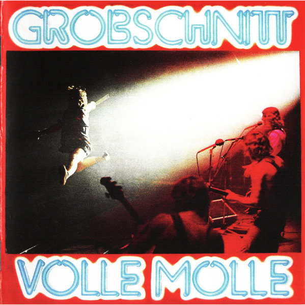 Grobschnitt - Volle Molle Grobschnitt - Volle Molle